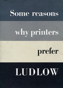 image link-to-ludlow-some-reasons-why-printers-prefer-ludlow-circa-1960-hms-sf0.jpg